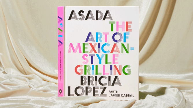 Asada: The Art of Mexican-Style Grilling